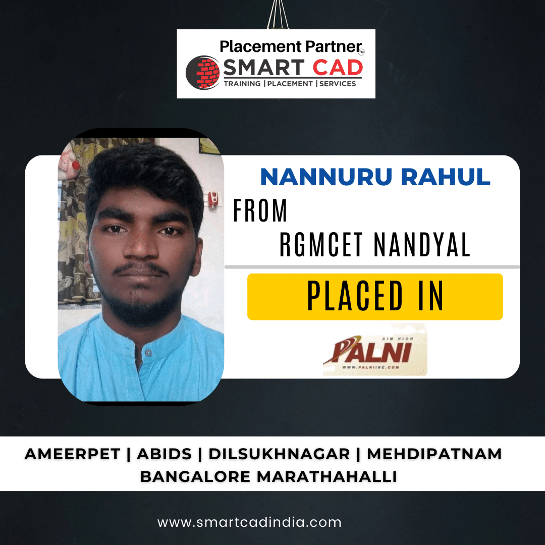 Rahul-placed-student-in-smartcad-Ameerpet (3)